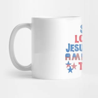 She Loves Jesus And America Too Mug